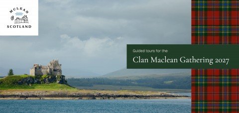 Clan MacLean and West Coast Tour
